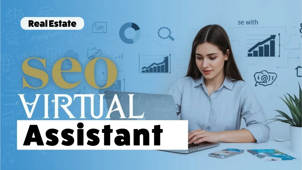 How an SEO Virtual Assistant Can Skyrocket Your Website Traffic in 2025