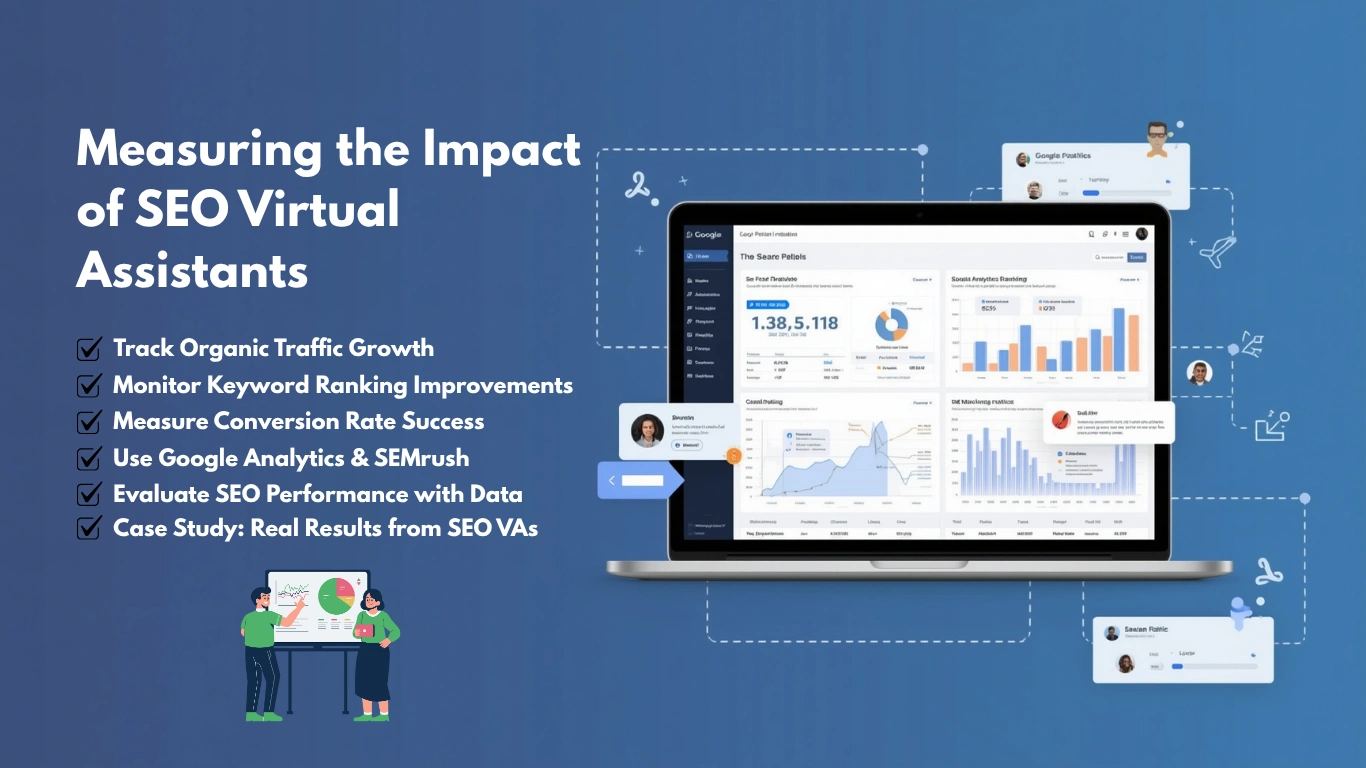 Measuring the Impact of SEO Virtual Assistants